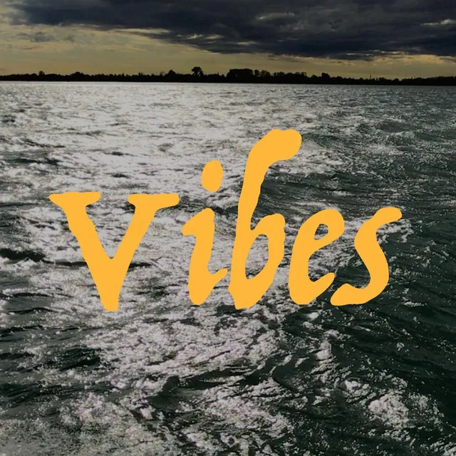 Vibes