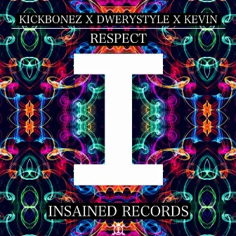 Respect by Kickbonez