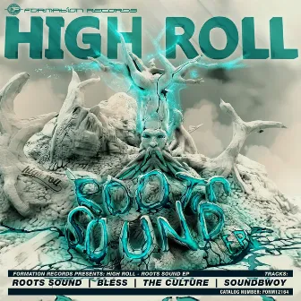 Roots Sound EP by High Roll