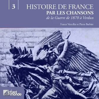 Histoires de France, volume 3 : De la Guerre de 1870 à Verdun by Raymond Souplex