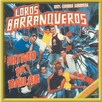 Ritmo Pa' Bailar by Loros Barranqueros