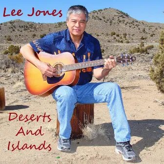 Deserts and Islands by Lee Jones