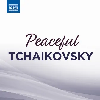 Peaceful Tchaikovsky by Oxana Yablonskaya