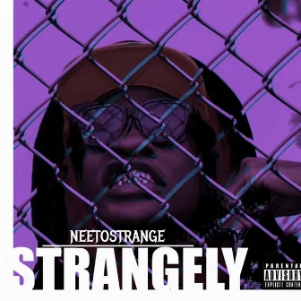 Strangely by NeetoStrange