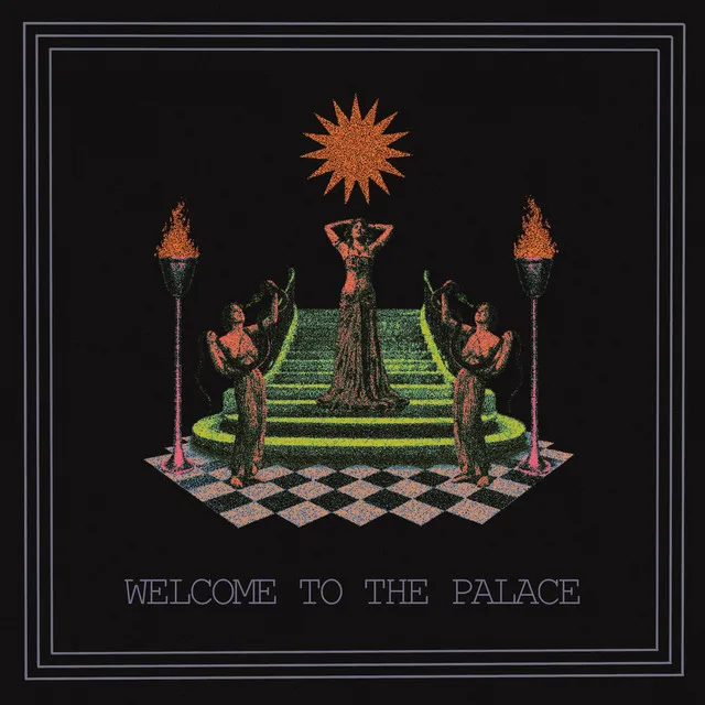 Welcome To The Palace（歡迎來到宮殿）