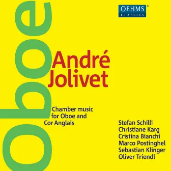 Jolivet: Chamber Music for Oboe and Cor Anglais by Marco Postinghel