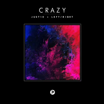 Crazy by Just10