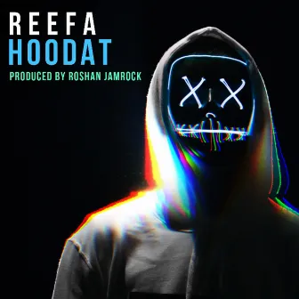 HOODAT by Reefa