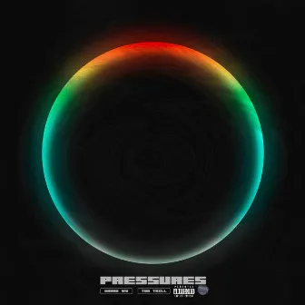 Pressures by Yuhao Wu