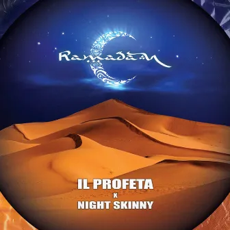 Ramadan by Il Profeta