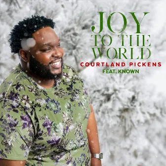 Joy to the World by Courtland Pickens