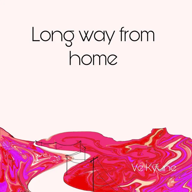 Long Way From Home