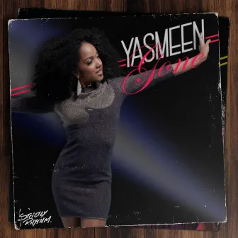 Gone by Yasmeen