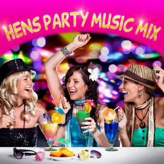 Hens Party Music Mix by Wild Stylerz