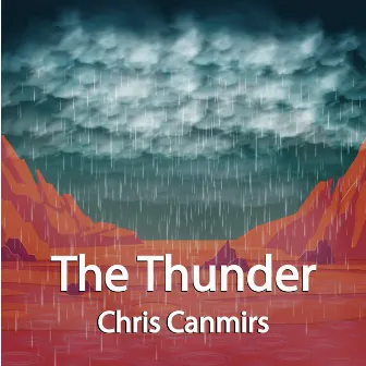 The Thunder by Chris Canmirs