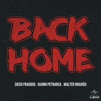 Back Home (Extended) by Walter Mourão