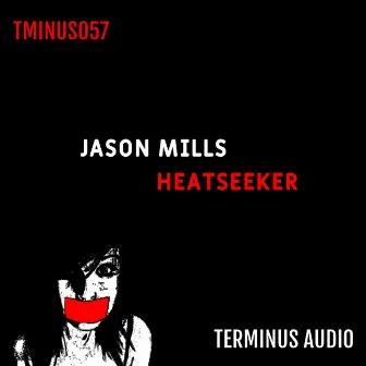 Heatseeker by Jason Mills