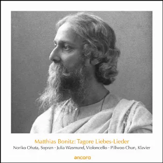 Tagore Liebes-Lieder, Vol. 1 by Matthias Bonitz