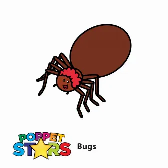 Bugs by Poppet Stars