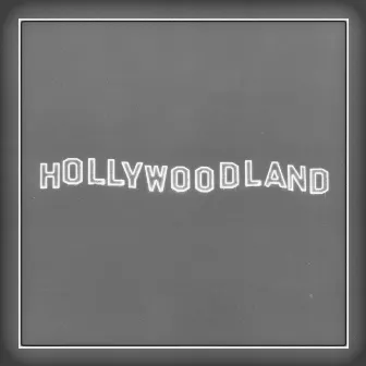 Hollywoodland by Billy the Fridge