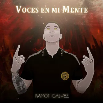 Voces En Mi Mente by Ramón Galvez