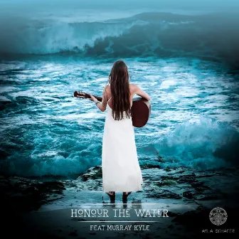 Honour The Water by Murray Kyle