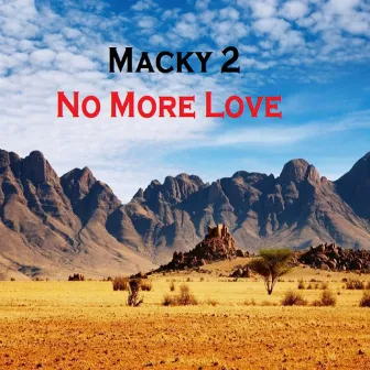 No More Love by Macky2