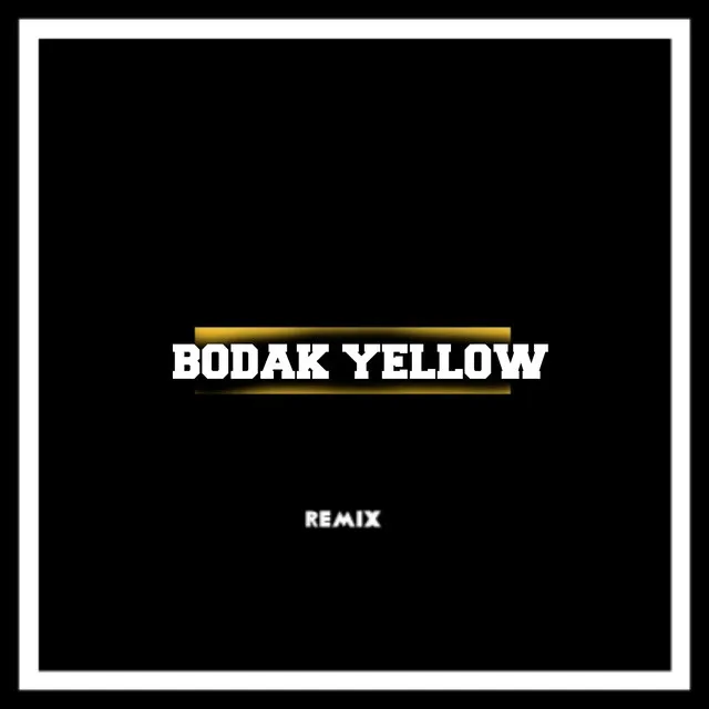 Bodak Yellow - Remix