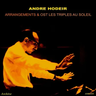 Arrangements & OST Les triples au soleil by André Hodeir