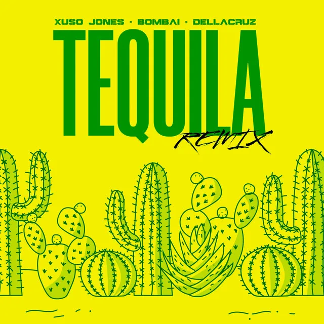 Tequila - Remix