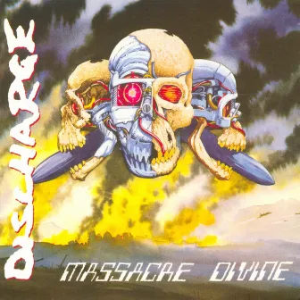 Massacre Divine by Discharge