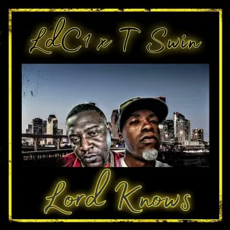 Lord Knows by LdC1