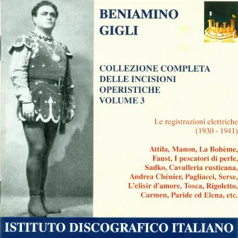 Vocal Recital: Gigli, Beniamino - Verdi, G. / Massenet, J. / Puccini, G. / Bizet, G. (Complete Collection of Opera Highlights, Vol. 3) (1930-1941) by Umberto Berrettoni