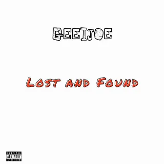 Lost & Found by Geeijoe