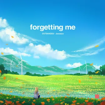 Forgetting Me by Jessalyn