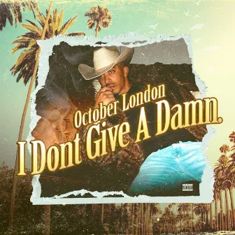 I Dont Give a Damn. by October London