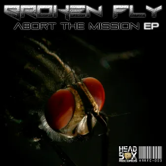 Abort The Mission by Broken Fly