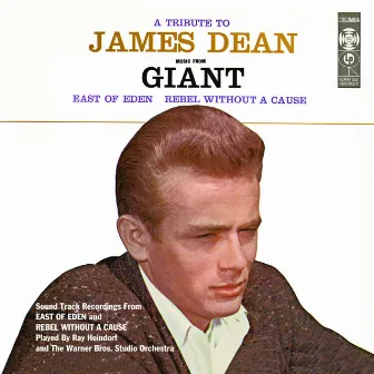 A Tribute To James Dean by Ray Heindorf