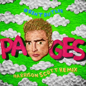 Pages (Harrison Scott Remix) by Brent Butler