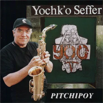 Yog I - Pitchipoy by Yochk'o Seffer