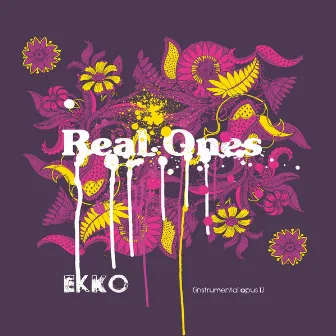 Ekko (instrumental opus 1) by Real Ones