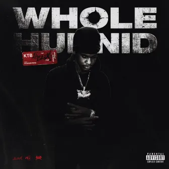 Whole Hunnid by Lil Crix