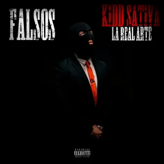 Falsos by La Real Arte