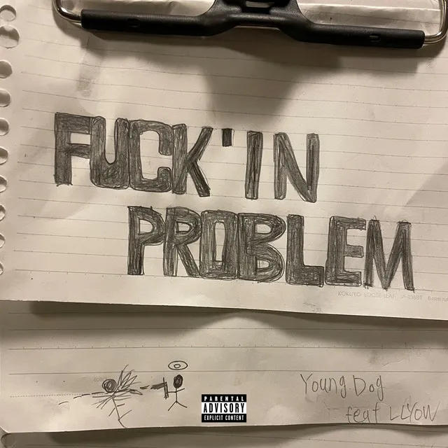 Fuckin'Problem