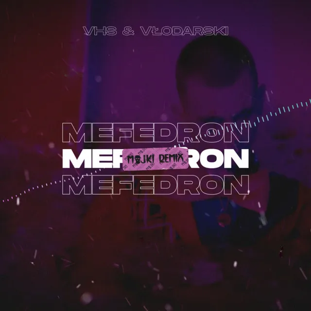 MEFEDRON - Majki Remix