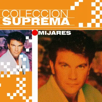 Coleccion Suprema by Mijares