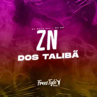 Zn Dos talibã by DJ MATZ 011