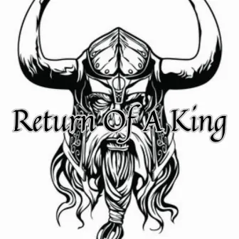 Return Of A King by Jvst Sayin