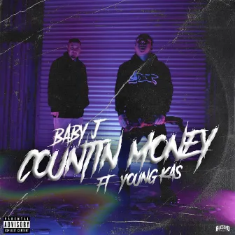 Countin Money (feat. Young Kas) by Baby J