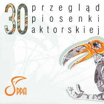 30 Przegląd Piosenki Aktorskiej by Przegląd Piosenki Aktorskiej we Wrocławiu